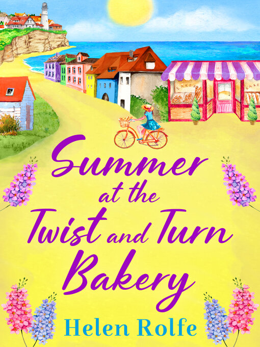 Title details for Summer at the Twist and Turn Bakery by Helen Rolfe - Available